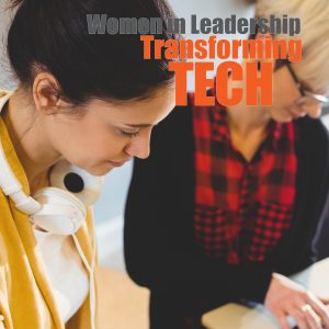 White Paper: Women in Leadership Transforming Tech